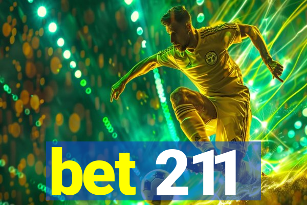 bet 211